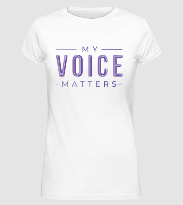 My Voice Matters de Ziua Femeii model alb pe tricou