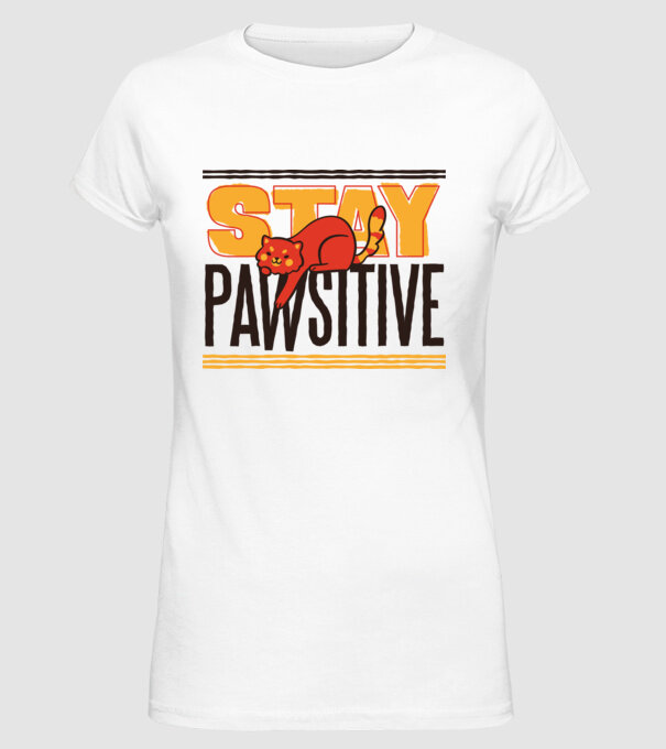 Stay Pawsitive model alb pe tricou