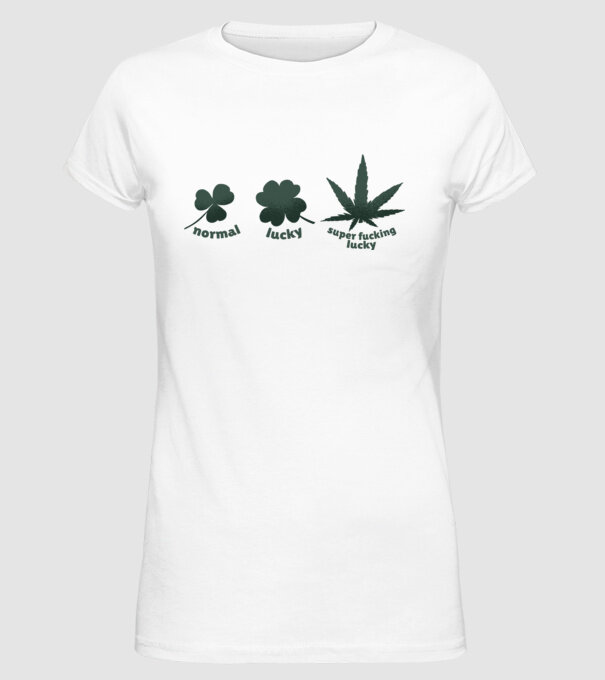 Super F*cking Lucky Cannabis model alb pe tricou