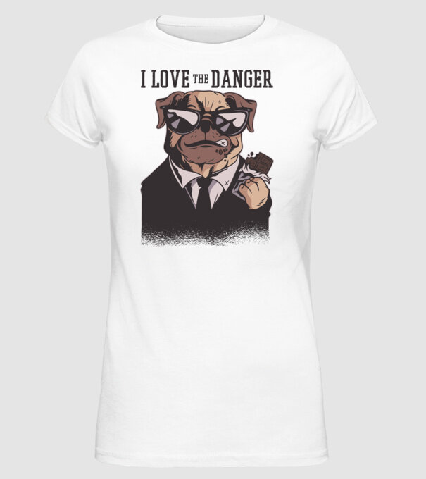Iubesc pericolul Tricou cu mops model alb pe tricou