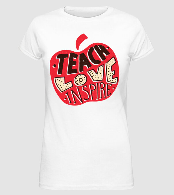 Teach Love Inspire pentru profesori model alb pe tricou