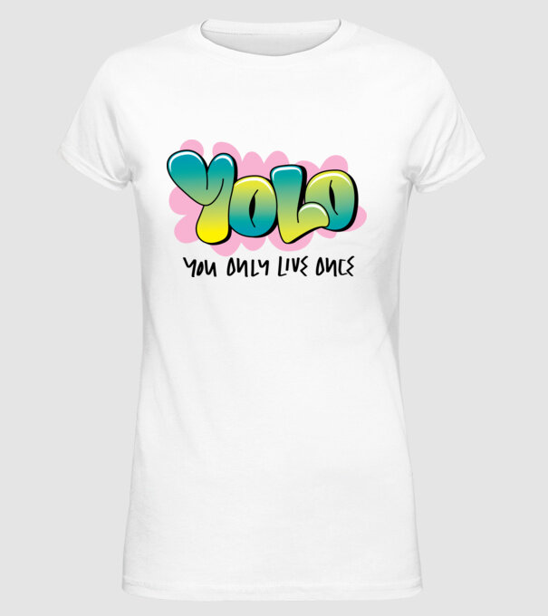 YOLO - You only live once model alb pe tricou