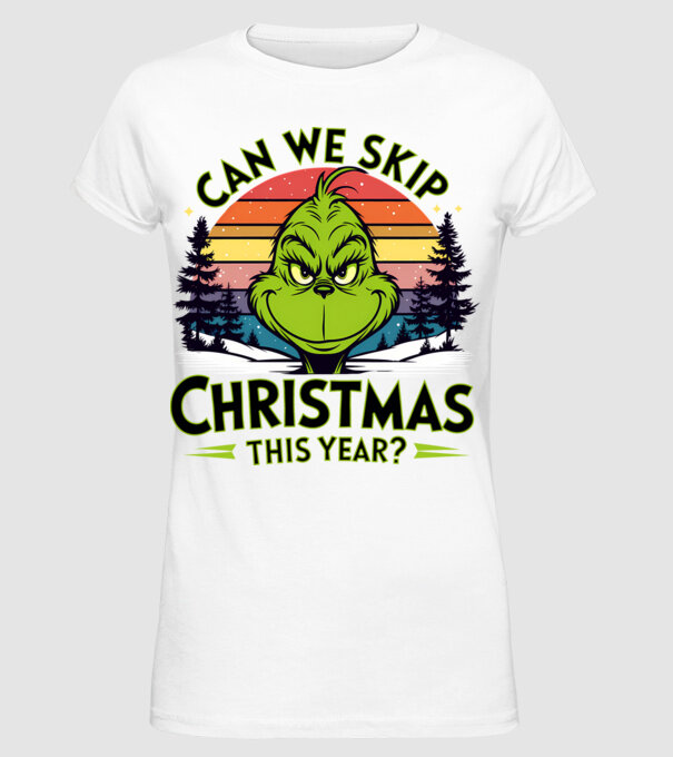 Can we skip christmas this year model alb pe tricou