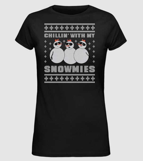 Chillin with my Snowmies tricou pulovăr urât model negru pe tricou