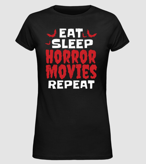 Eat Sleep Horror Movies Repeat model negru pe tricou
