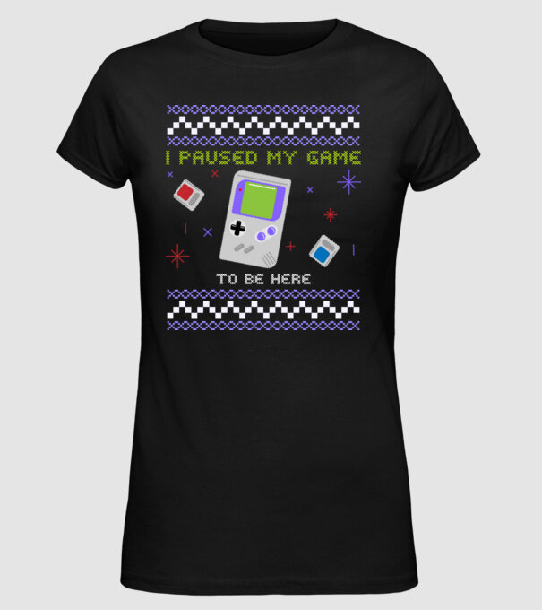 I paused my game to be here - Gamer pulovăr urât model negru pe tricou