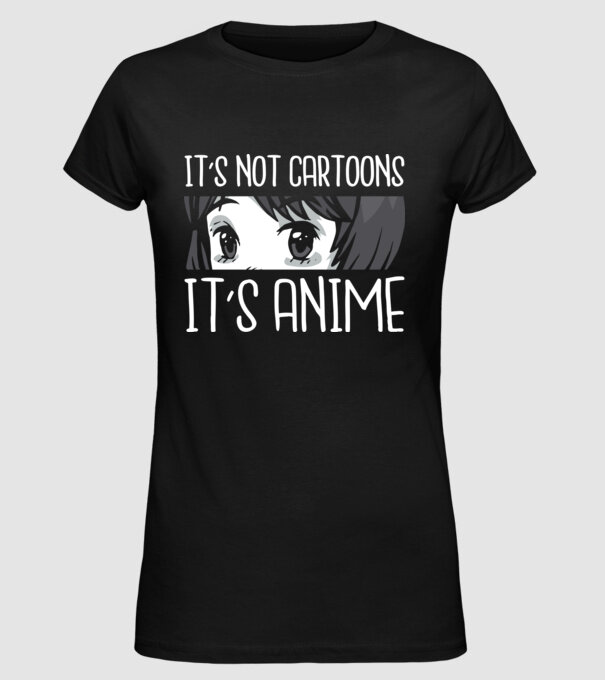 'It''s not cartoons it''s anime' model negru pe tricou