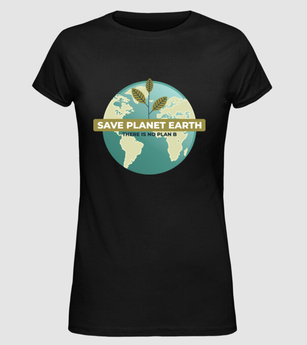 Să salvăm Pământul, nu există o altă planetă model negru pe tricou