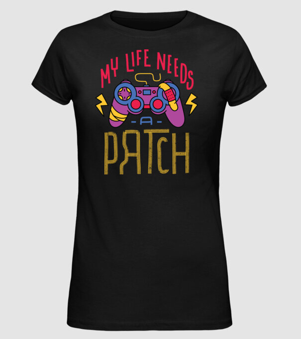 My life needs a patch Gamer model negru pe tricou