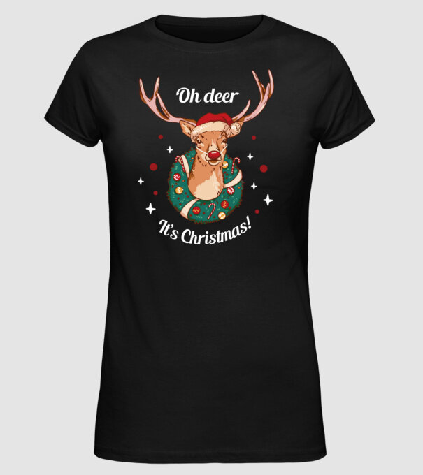 Oh deer, Christmas is here model negru pe tricou