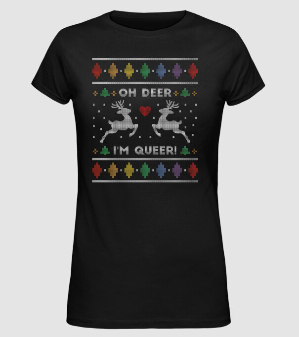 'Oh Deer, I''m Queer Ugly Sweater' model negru pe tricou