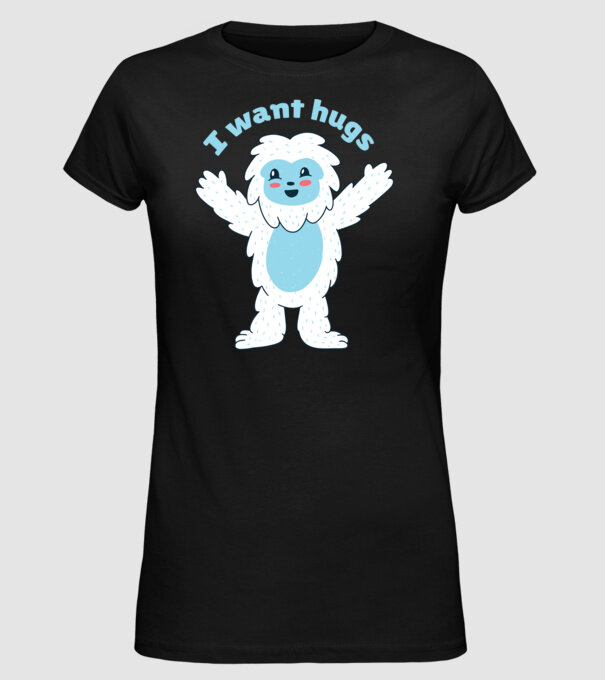 Vreau o îmbrățișare Yeti drăguț model negru pe tricou