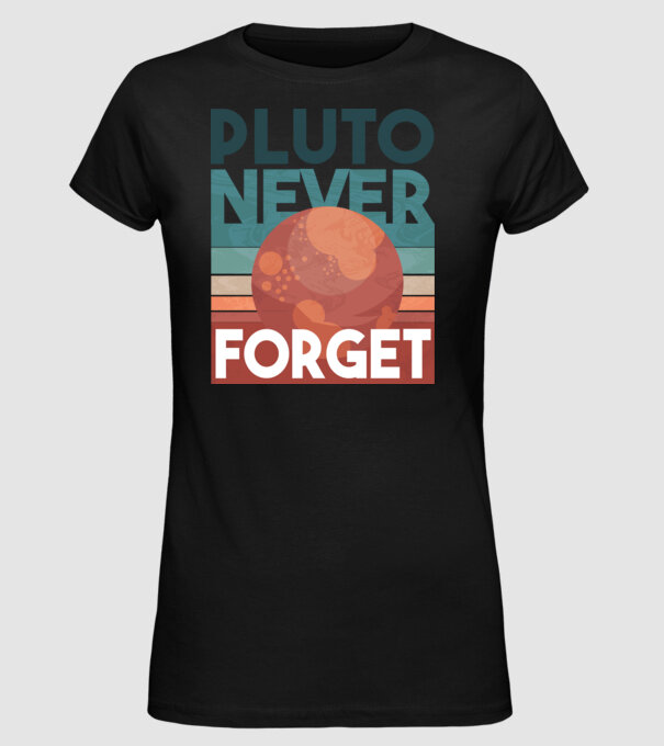 Pluto never forget model negru pe tricou