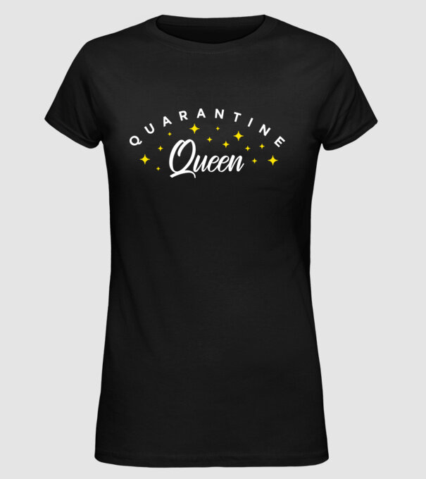 Quarantine queen model negru pe tricou