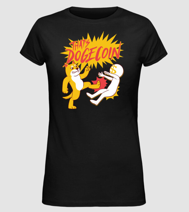 Thats Dogecoin model negru pe tricou