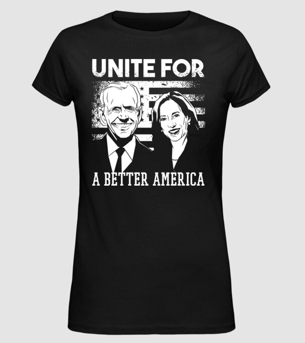 Unite for a better America - Biden Harris model negru pe tricou