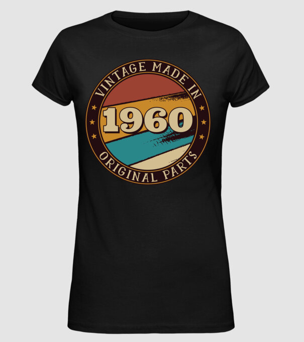 Vintage Made in 1960 Original Parts Retro Birthday model negru pe tricou
