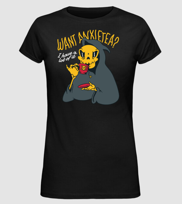 Want Anxietea? model negru pe tricou
