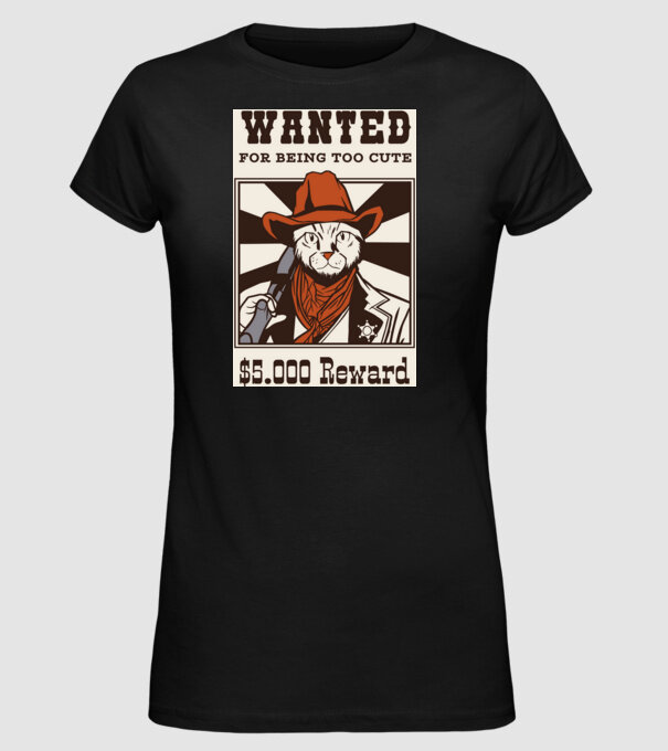 Wanted for being too cute Cowboy cu pisică model negru pe tricou