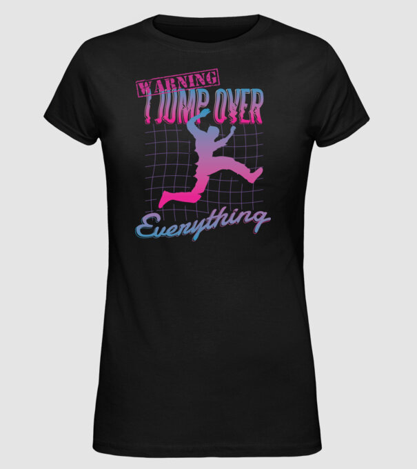 Warning I Jump over everything Parkour model negru pe tricou