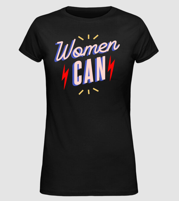 Women Can de Ziua Femeii model negru pe tricou