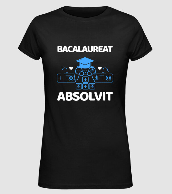 Bacalaureat absolvit model negru pe tricou