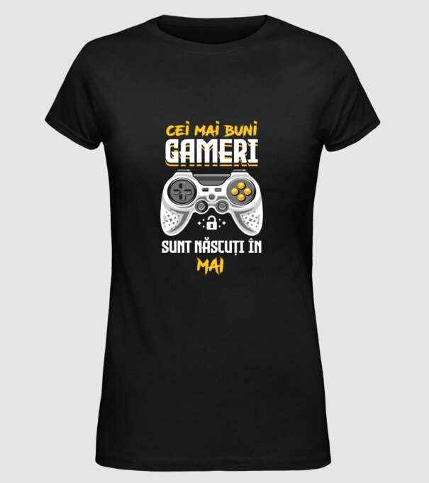 cei mai buni gameri sunt născuți în mai model negru pe tricou