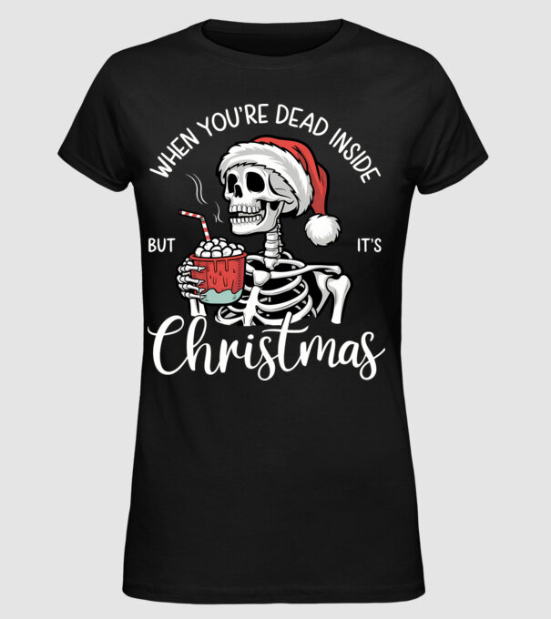 Dead inside, but it's christmas Negru model negru pe tricou