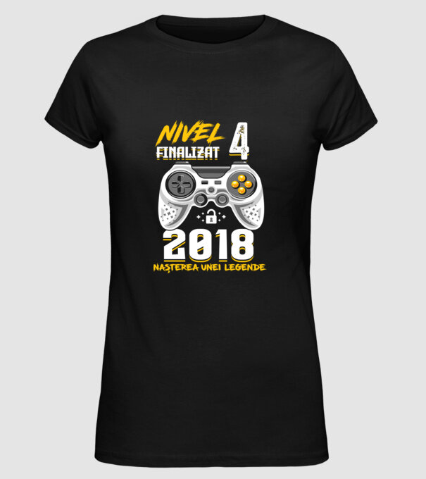 Nivel 4 finalizat. 2018 nașterea unei legende model negru pe tricou