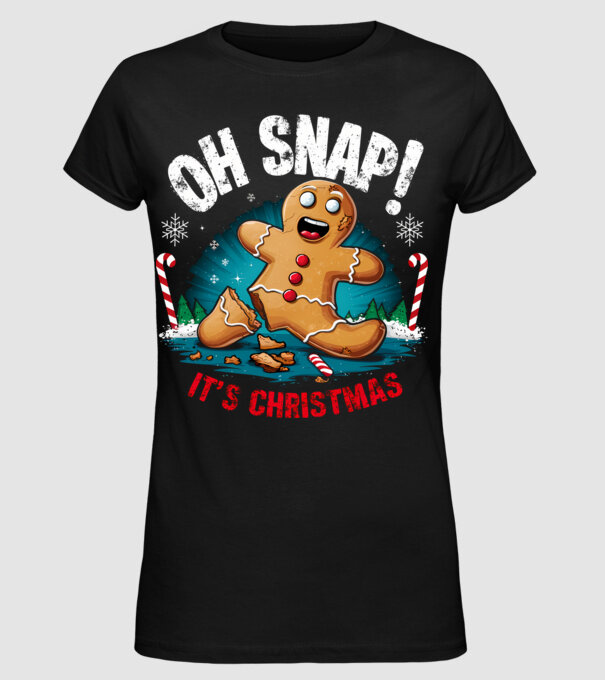 Oh snap! It's christmas Negru model negru pe tricou