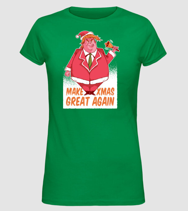 Make Xmas Great again Trump tricou amuzant Crăciun model verde pe tricou