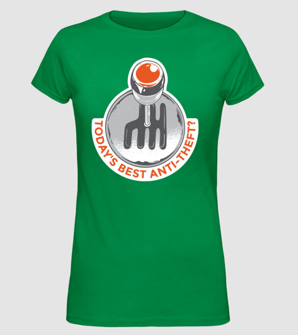 Cutia de viteze manuală este cel mai bun anti-furt tricou amuzant model verde pe tricou