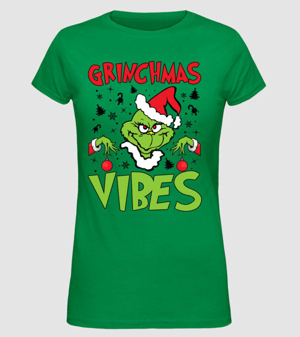 Grinchmas Vibes - Grinch model verde pe tricou