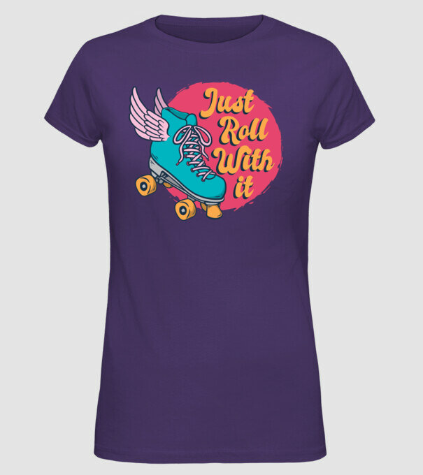 Just Roll with it - patine cu rotile model mov pe tricou