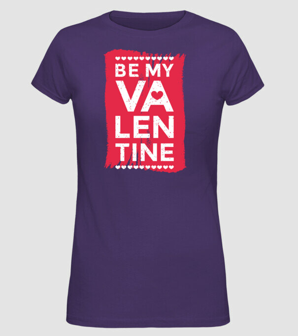 'Fii dragostea mea Tricou drăguț pentru Valentine''s Day' model mov pe tricou