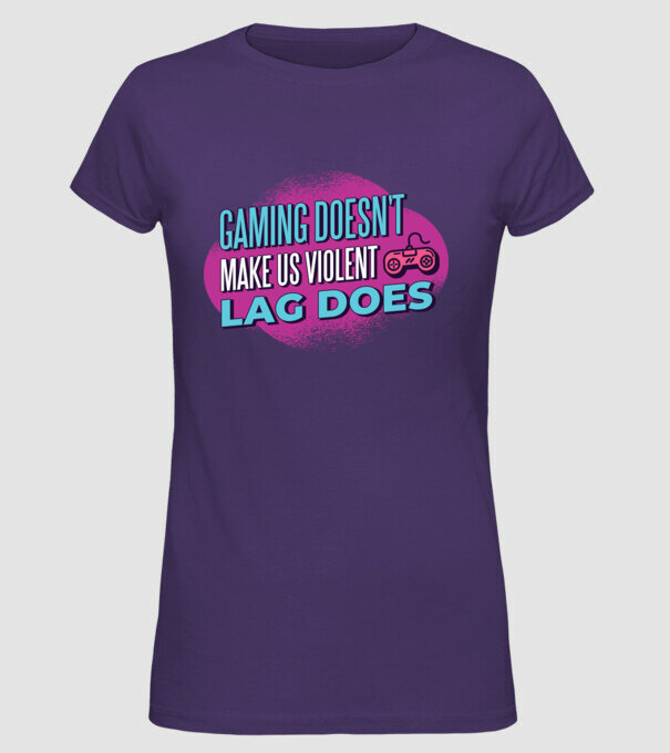 Nu jocul te face agresiv, ci LAG-ul model mov pe tricou