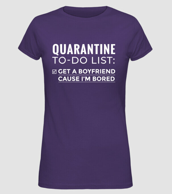 Quarantine to do list model mov pe tricou