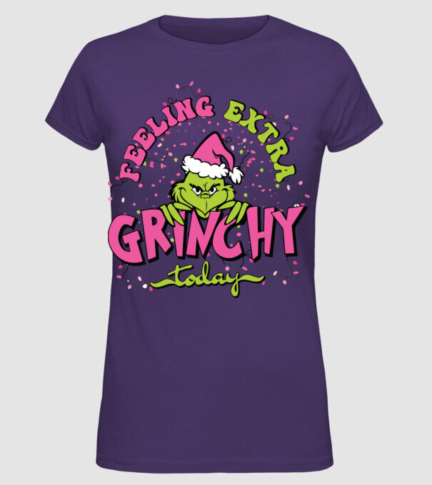Feeling extra Grinchy today model mov pe tricou