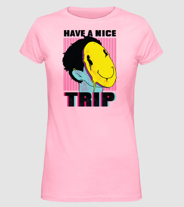 Have a nice Trip model roz deschis pe tricou