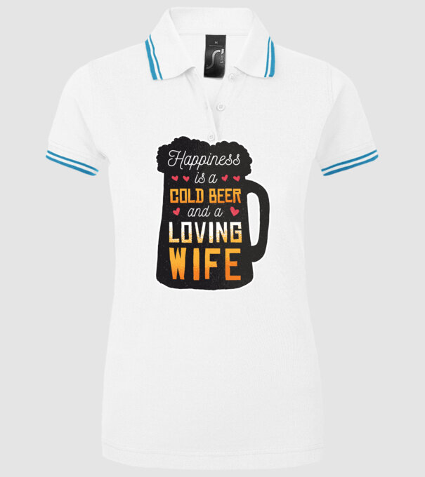 Fericirea nu este nimic altceva decât o bere rece și o soție iubitoare model alb pe tricou