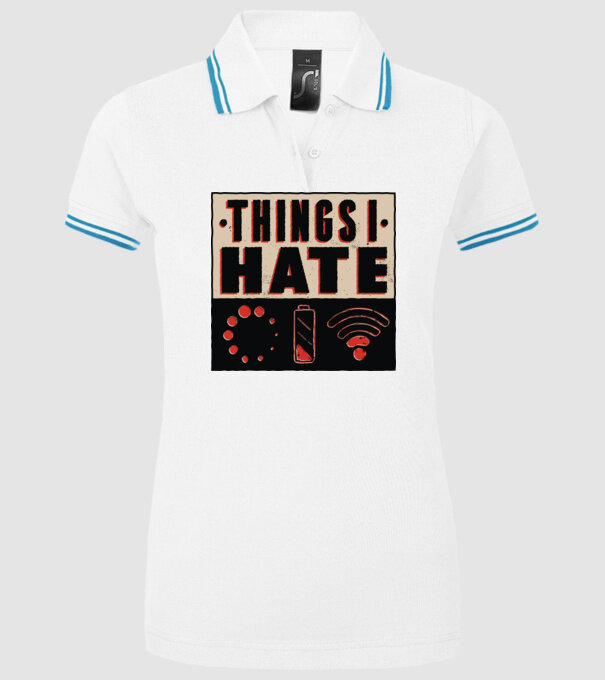 Lucruri pe care le urăsc model alb pe tricou