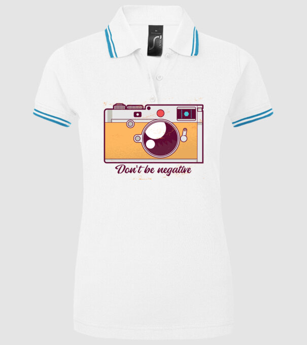 'Don''t be negative - tricou cu fotografie' model alb pe tricou