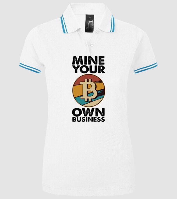 Mine your own business Bitcoin model alb pe tricou