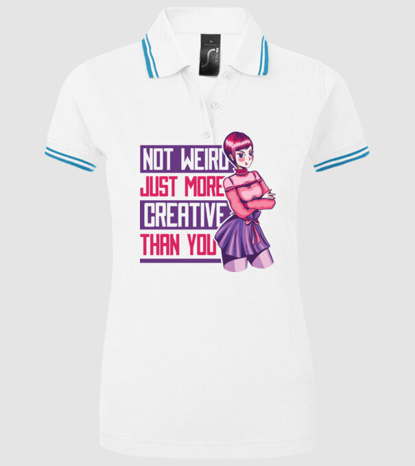 Not weird just more creative than you Anime model alb pe tricou