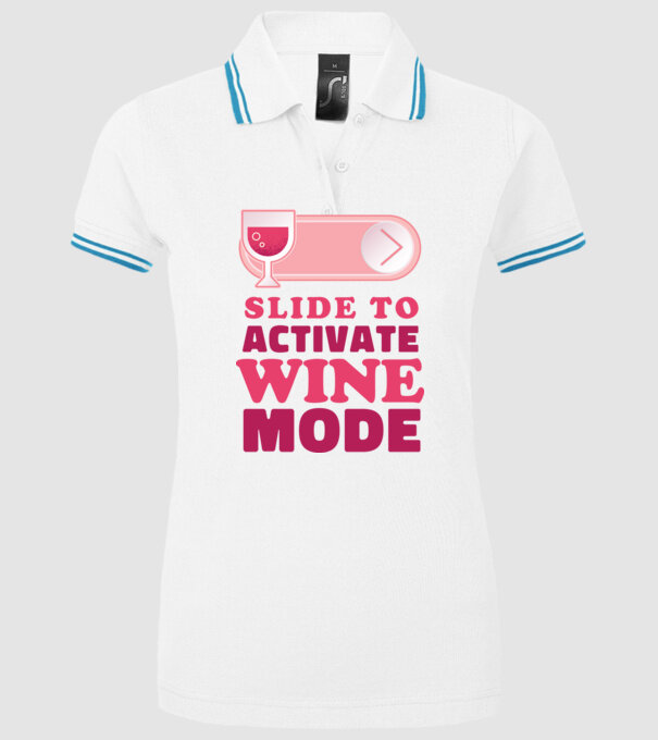 Slide To Activate Wine Mode model alb pe tricou