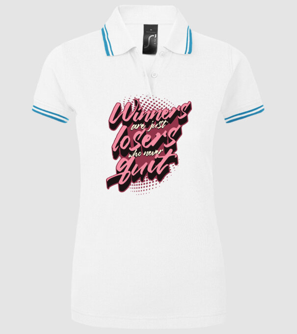 Winners are just losers who never quit model alb pe tricou