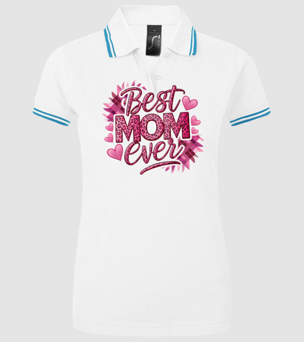 Best Mom Ever model alb pe tricou