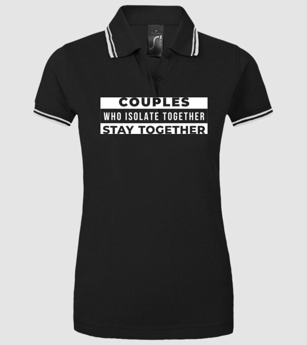 couples who isolate together model negru pe tricou
