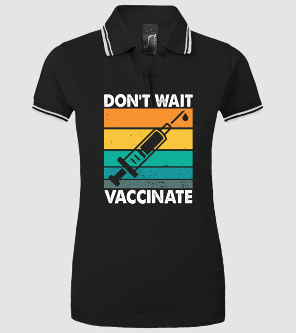 Don't wait vaccinate model negru pe tricou
