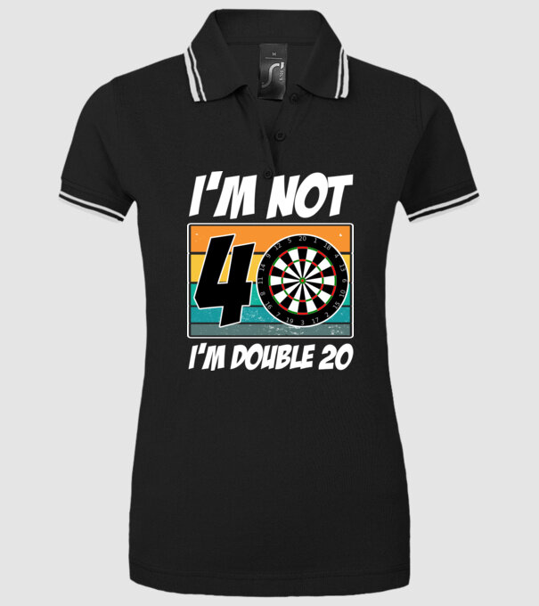 'I''m not 40 I''m double 20 darts birthday' model negru pe tricou